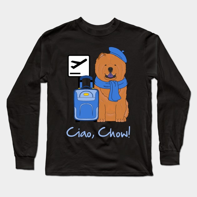 Ciao, Chow! Long Sleeve T-Shirt by childofthecorn